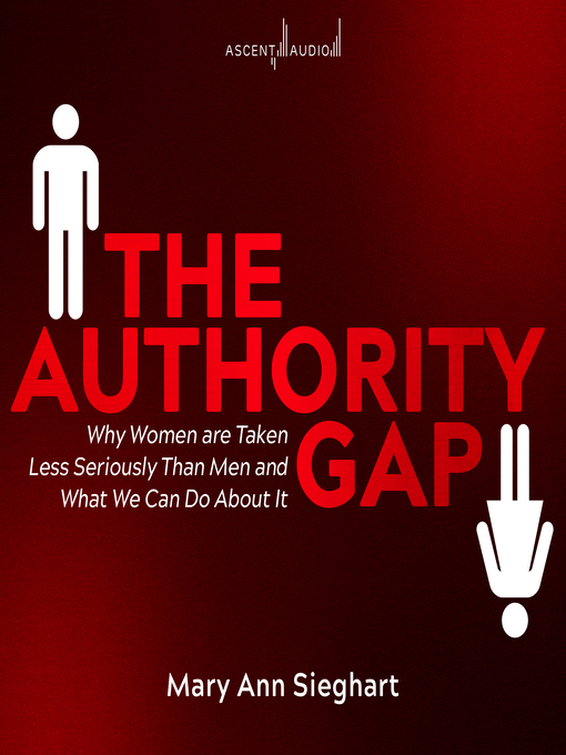 Title details for The Authority Gap by Mary Ann Sieghart - Wait list